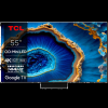 TCL 55" C805 QD-Mini LED 4K Google TV